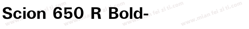 Scion 650 R Bold字体转换